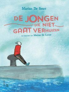 de-jongen-die-niet-gaat-verhuizen