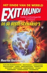 Exit Mundi- Het einde van de wereld