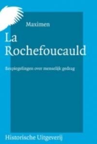 François de la Rochefoucauld – Maximen