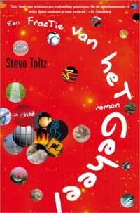 Steve Toltz – Een fractie van het geheel