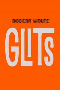 Glits van Robert Wolfe – boekfragment