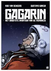 BOEKBERICHT – Gagarin, Het grootste avontuur van de mensheid