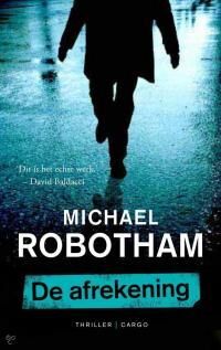BESPREKING – De afrekening – Spetterende thriller van Robotham