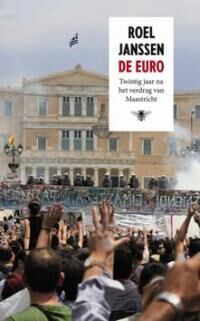 De euro. Twintig jaar na het Verdrag van Maastricht