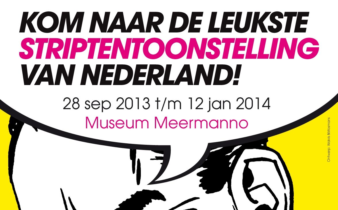Striptentoonstelling in Meermanno vandaag geopend