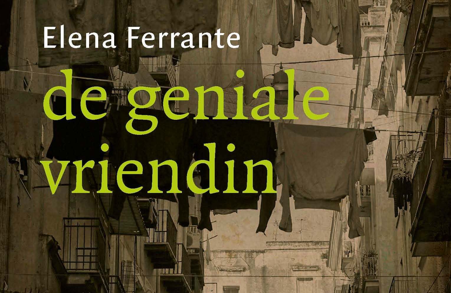 Elena Ferrante’s De geniale vriendin