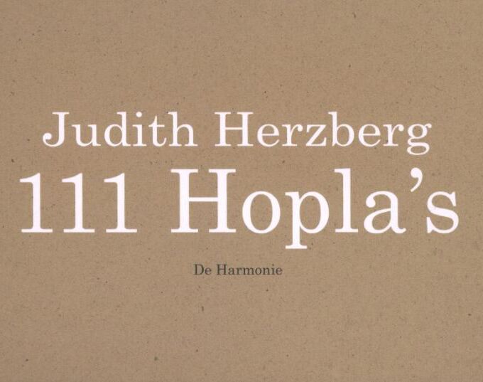 De beste Hopla’s van Judith Herzberg