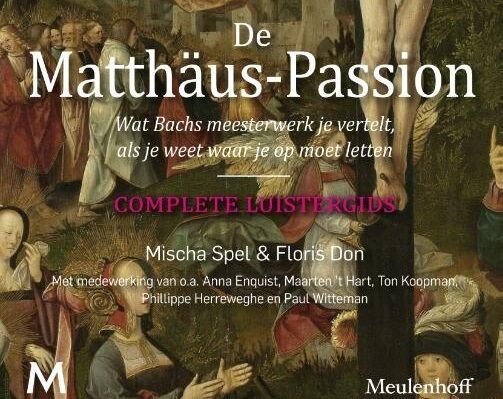 Nieuwe titel:  De Matthäus-Passion 