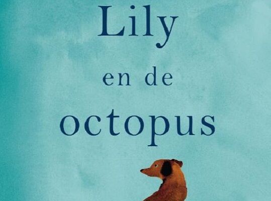 Nieuwe titel: Lily en de octopus