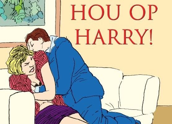Nieuwe titel: Hou op Harry!