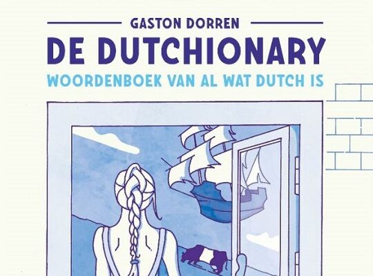Column Onze Taal: If it ain’t Dutch, it ain’t much