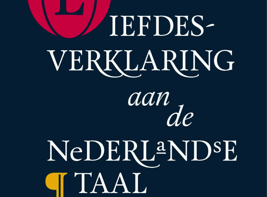 Column Onze Taal: Liefde voor het Nederlands