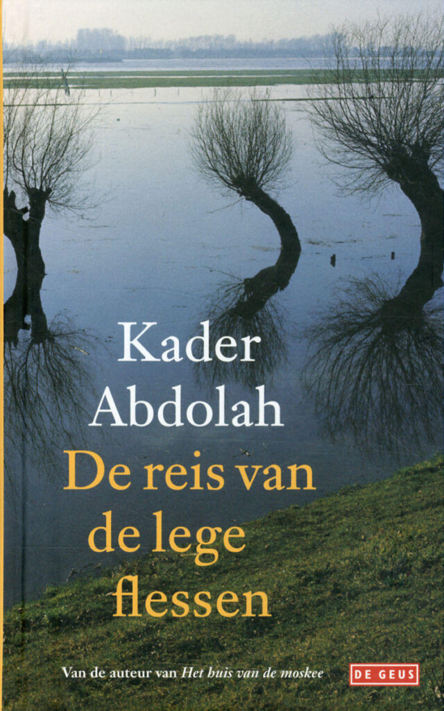 Cover De reis van de lege flessen van Kader Abdolah