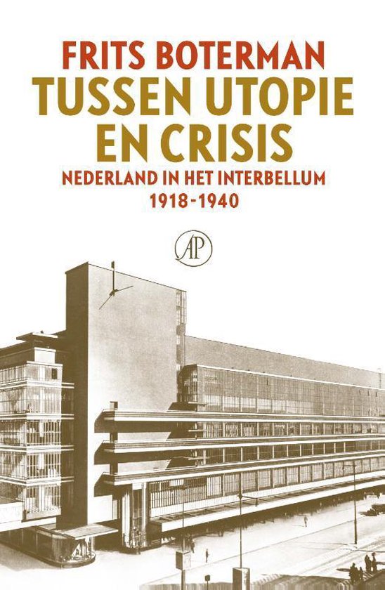 Boekentip vaderdag: Tussen utopie en crisis van Frits Boterman