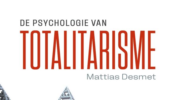 Nieuwe titel: De psychologie van totalitarisme