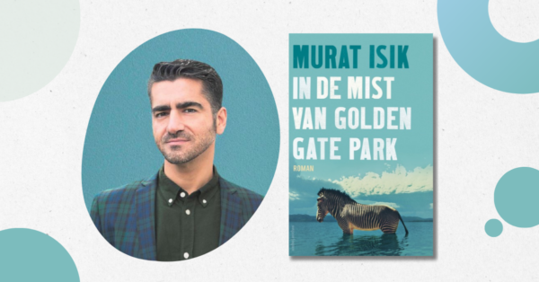 Murat Isik: ‘Ik heb altijd een roman over San Francisco willen schrijven’