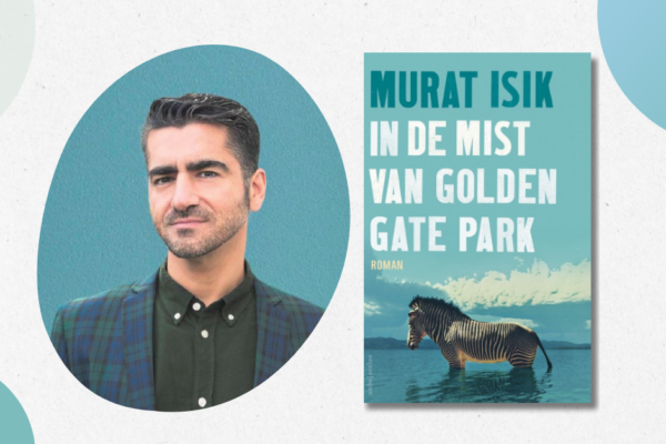 Murat Isik: ‘Ik heb altijd een roman over San Francisco willen schrijven’