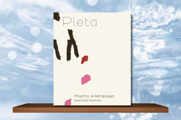 Pieta – Mischa Andriessen