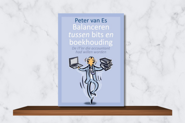 Balanceren tussen bits en boekhouding – Peter van Es