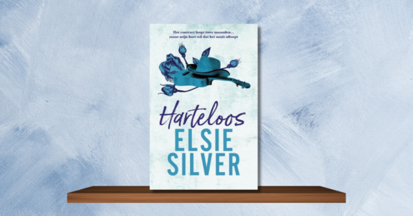 Harteloos – Elsie Silver  